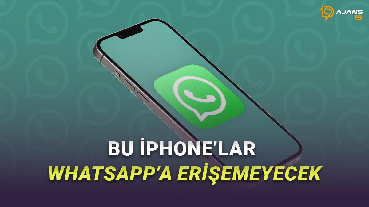 WhatsApp Veda Ediyor! Kasım 2026'da Bu iPhone Modelleri Artık Güncelleme Alamayacak
