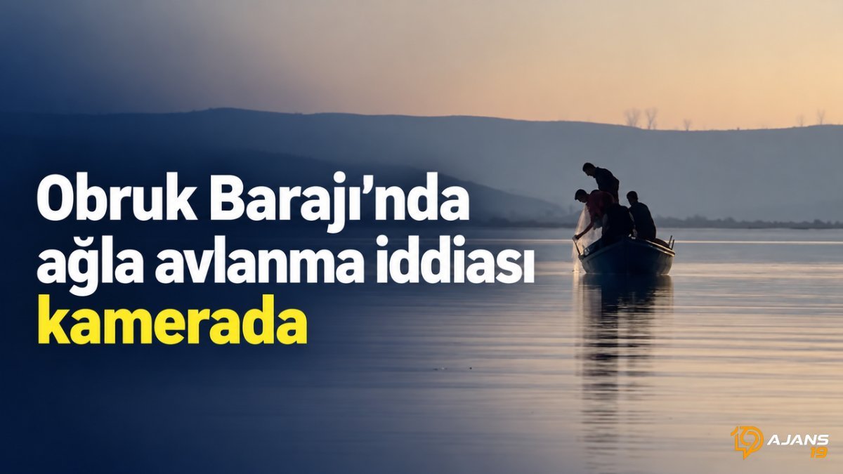 Obruk Barajı'nda Gizemli Ağlar: Çevrecileri Ayağa Kaldıran Görüntüler!