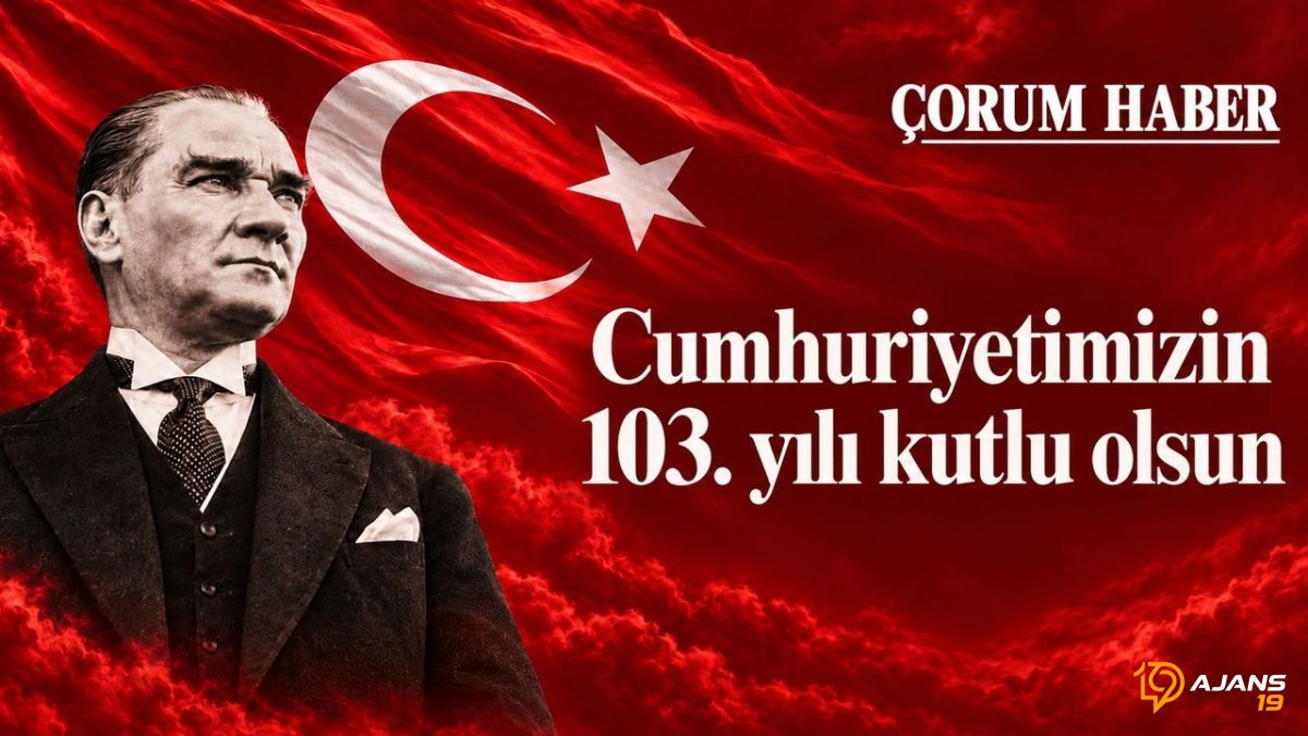 Cumhuriyetimizin 103. Yılında Ebediyen Yaşayacak Miras: Vazgeçilmeyen Değerler ve Nesiller Boyu Sürecek Bağlılık!