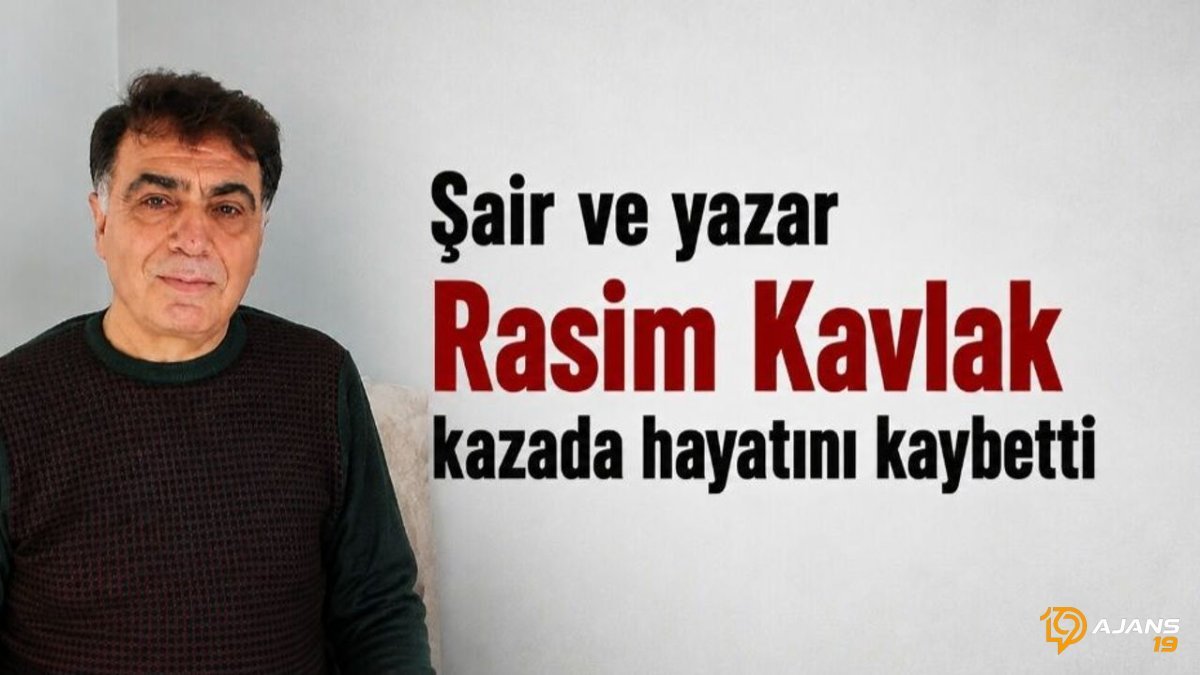 Tanınmış Kalemden Acı Haber: Rasim Kavlak Hayatını Kaybetti!