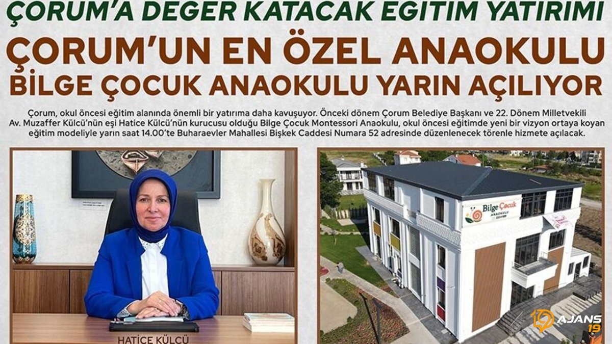 Çorum Eğitimine Devrim Niteliğinde Bir Başlangıç: Muzaffer Külcü’nün Eşinden Çığır Açan Anaokulu Açılıyor!